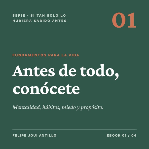 Ebook Antes de todo conócete - Felipe Joui